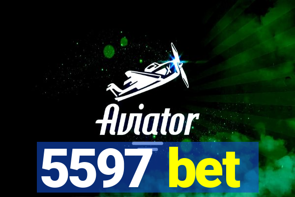 5597 bet